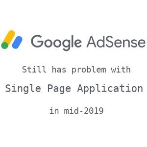 Why Single Page Application still bad for SEO and for monetization in mid 2019?